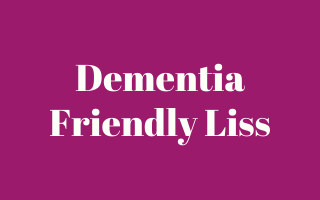 Dementia Friendly Liss
